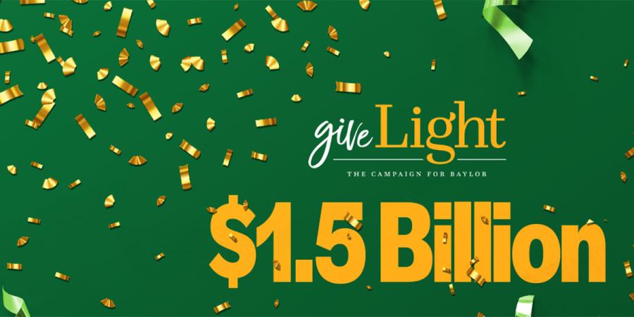 Graphic: Give Light raises $1.5 billion for Baylor University